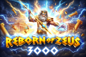 Reborn of Zeus 3000
