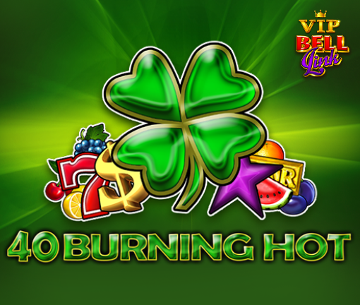 VIP 40 Burning Hot Bell Link