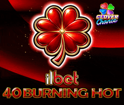 ILBET 40 Burning Hot